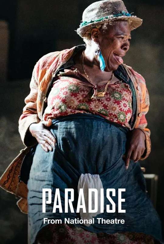 National Theatre Live: Paradise poster