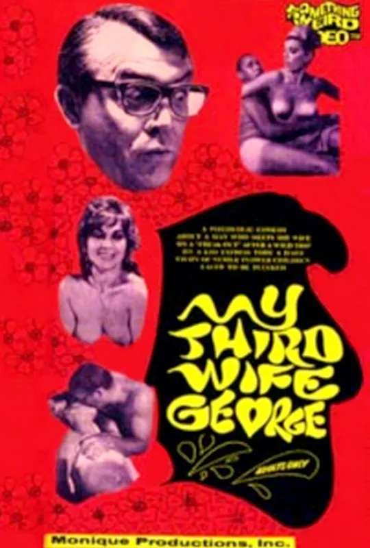 My Third Wife, George poster