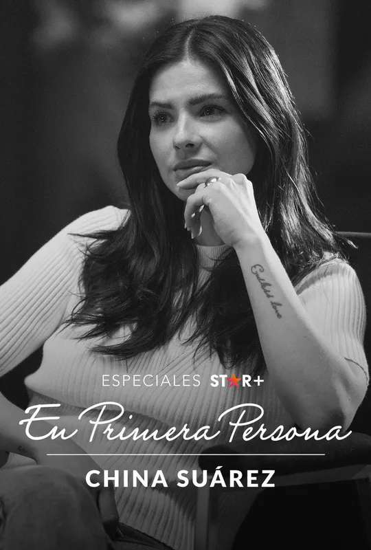 Especiales Star+. En primera persona: China Suárez poster