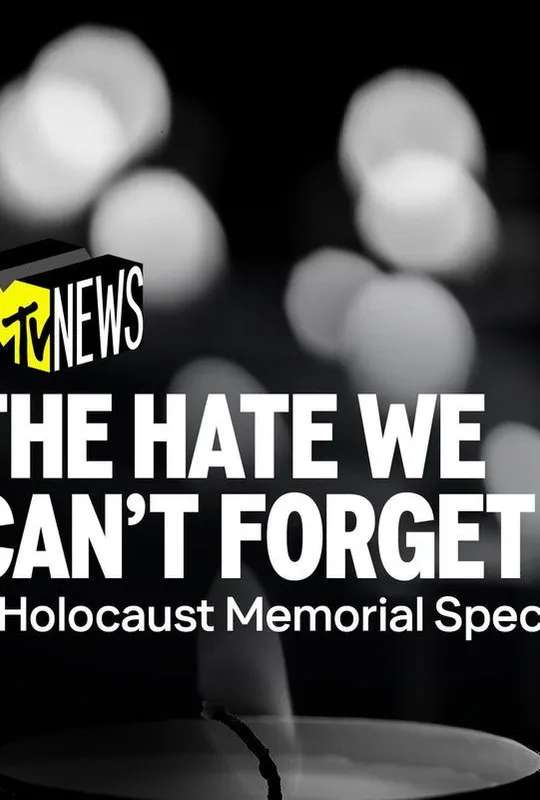 The Hate We Can’t Forget: A Holocaust Memorial Special poster