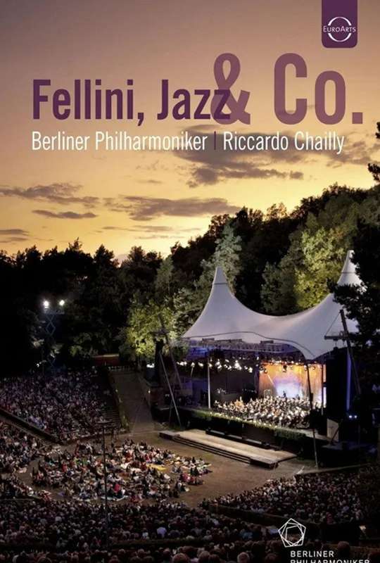 Berliner Philharmoniker - Waldbühne 2011 - Fellini Jazz e Co poster