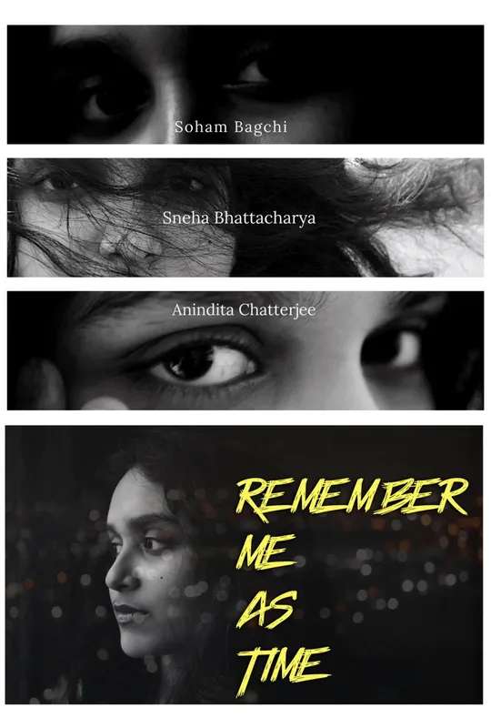 Remember me as Time poster