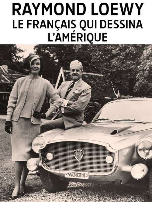 Raymond Loewy, le designer du rêve américain poster