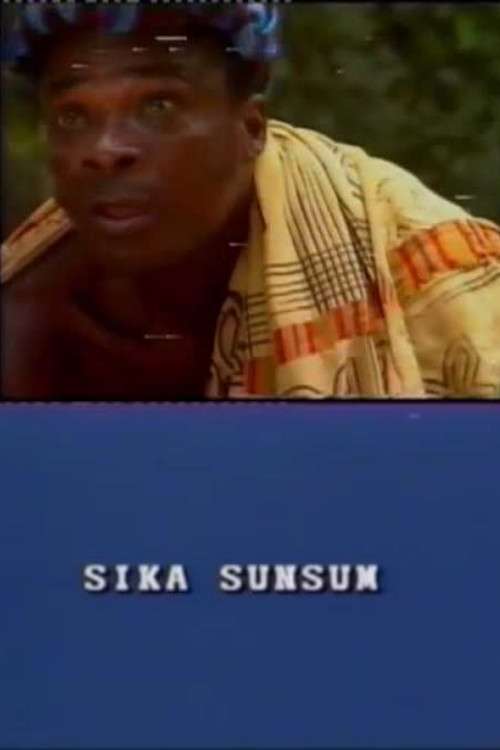 Sika Sunsum poster