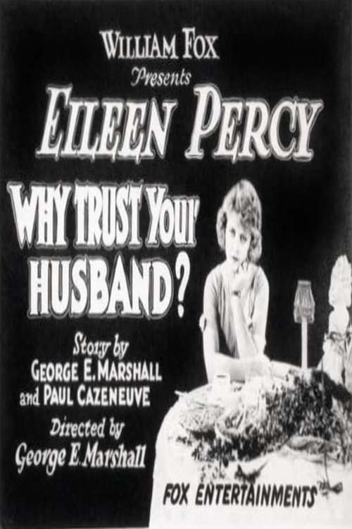 Why Trust Your Husband? poster