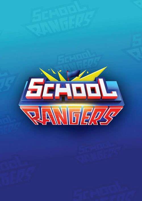 School Rangers 2024 poster