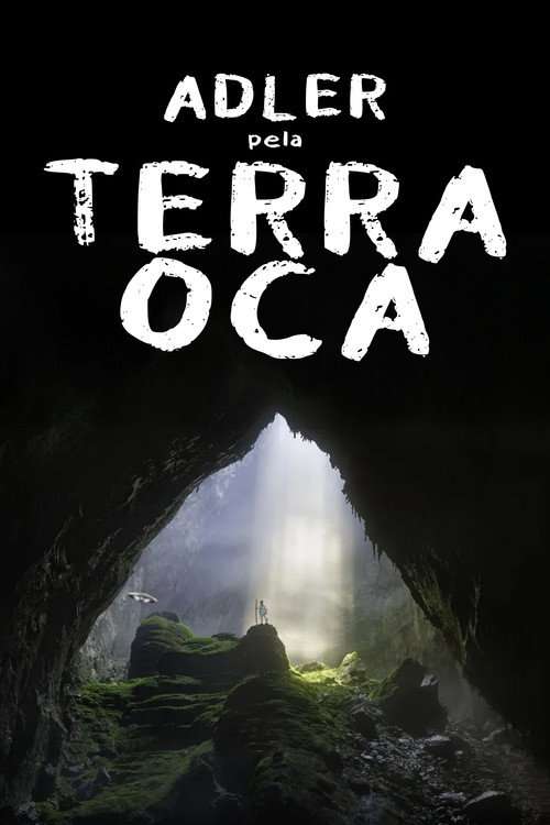 Adler pela Terra Oca poster
