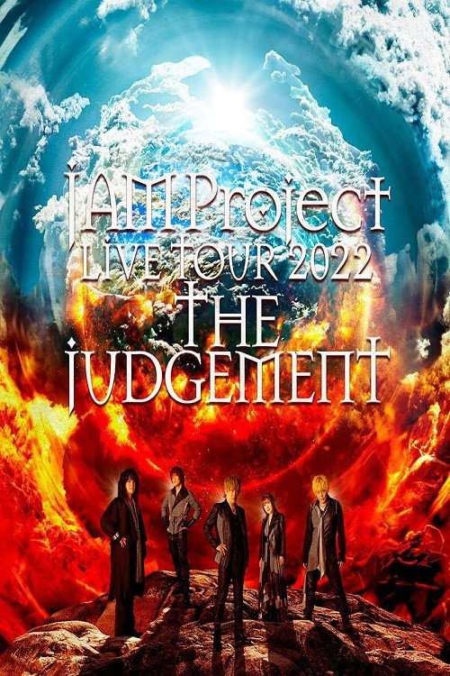 JAM Project LIVE TOUR 2022 THE JUDGEMENT poster