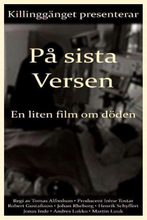 On the Last Verse: A Small Film About Death poster