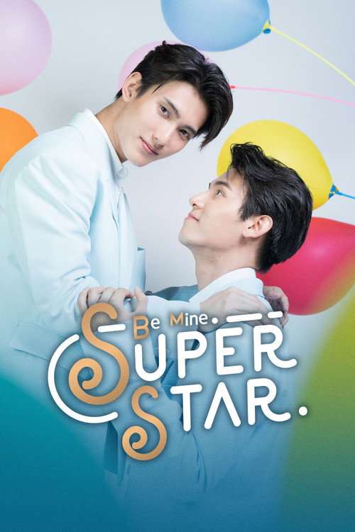 Be Mine SuperStar poster