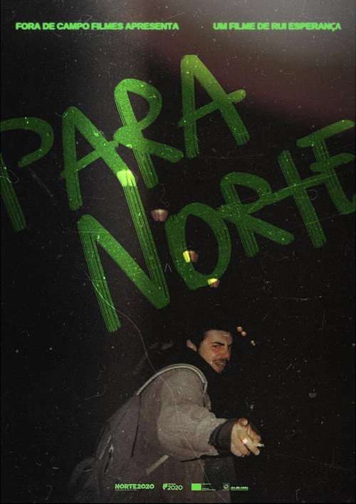 Para Norte (to the North) poster