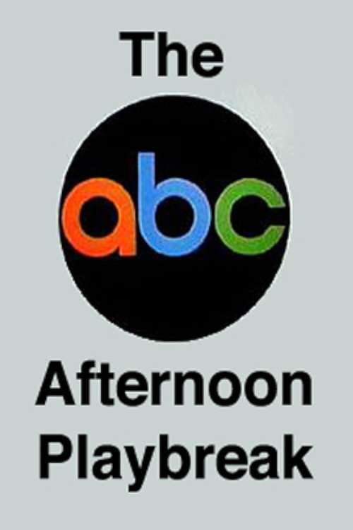 The ABC Afternoon Playbreak poster