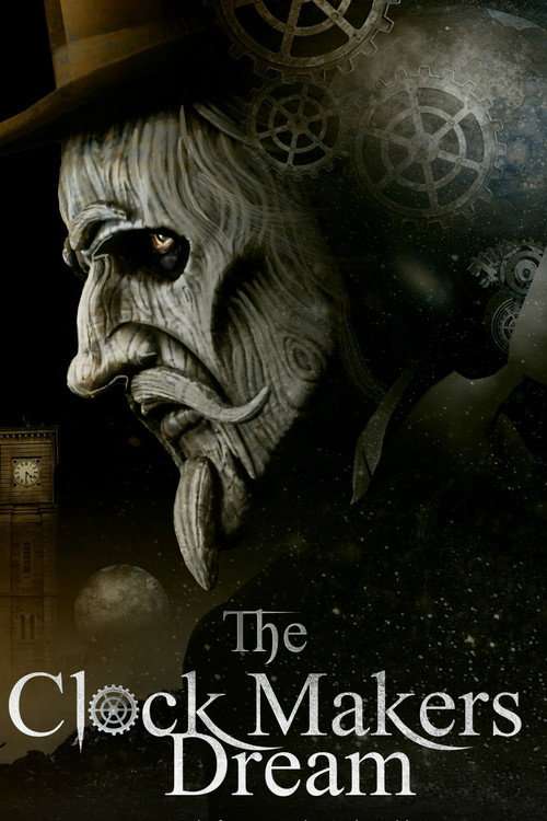 The Clockmaker's Dream poster