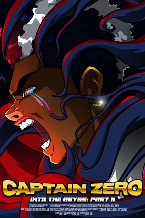 Captain Zero: Into the Abyss Part II poster