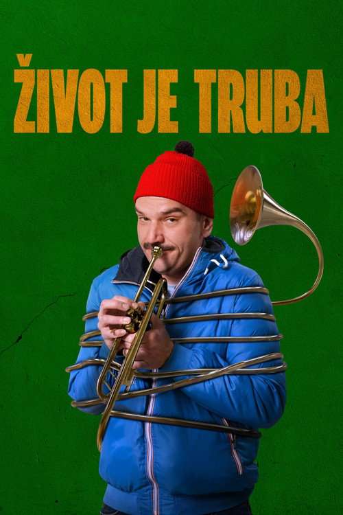 Life Is a Trumpet poster