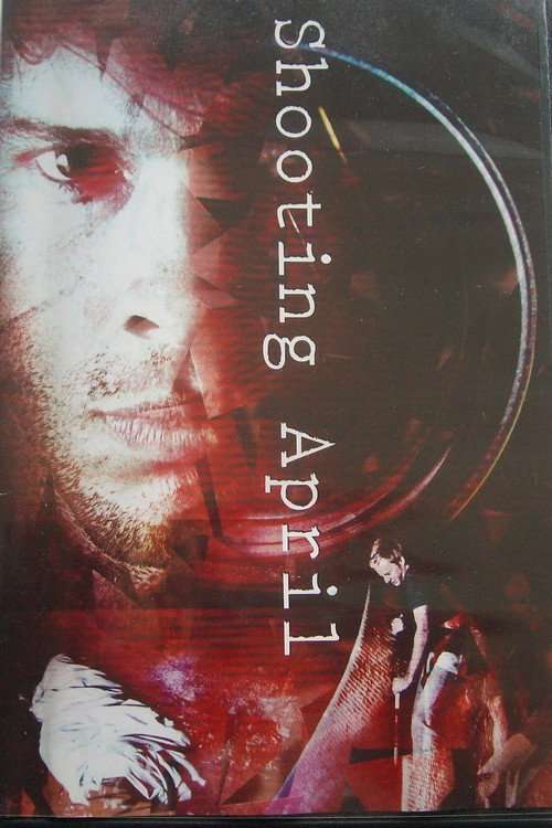 Shooting April poster