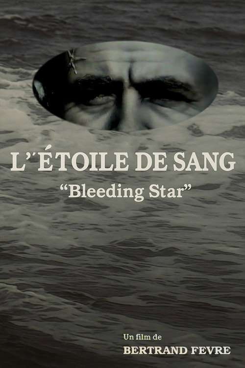 The Bleeding Star poster