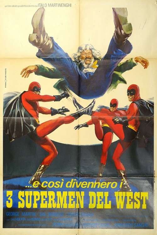 Three Supermen of the West poster