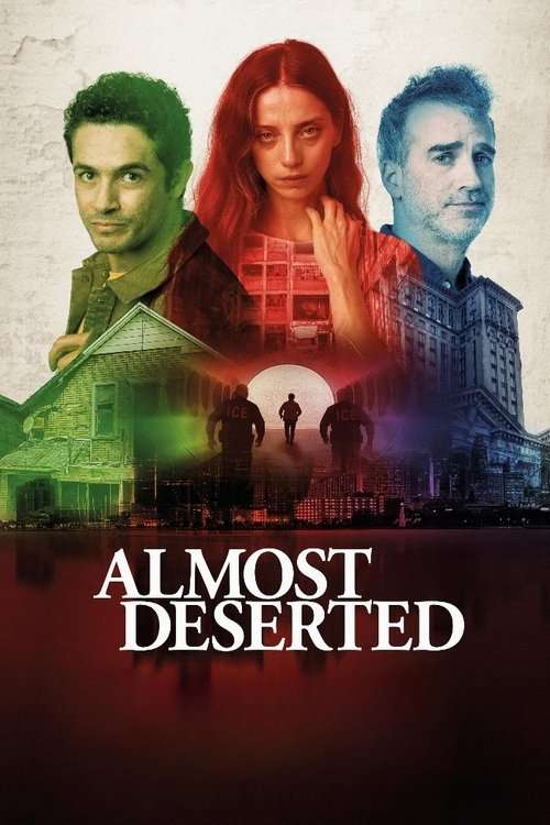 Almost Deserted poster