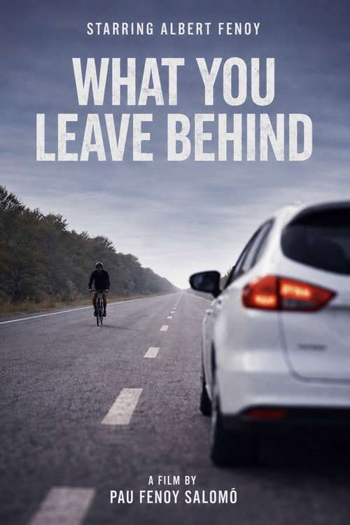 What you leave behind poster