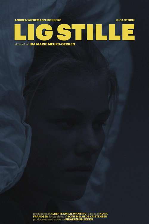 Lig stille poster