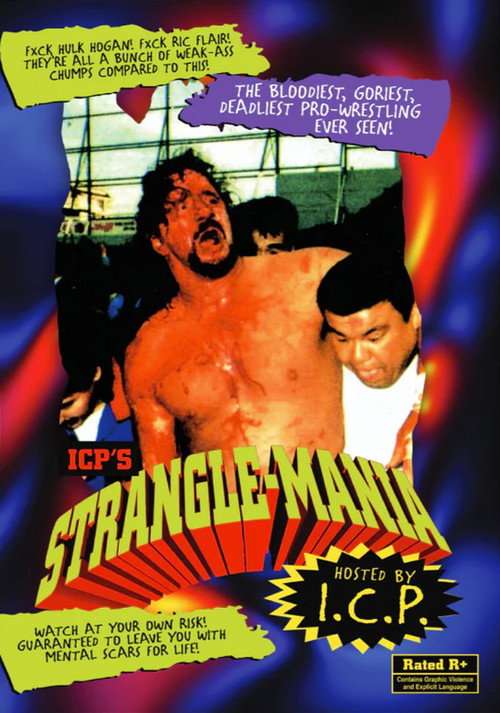 ICP's Strangle-Mania poster
