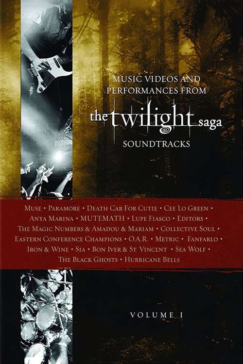 The Twilight Saga Soundtracks, Vol 1: Music Videos and Performances poster
