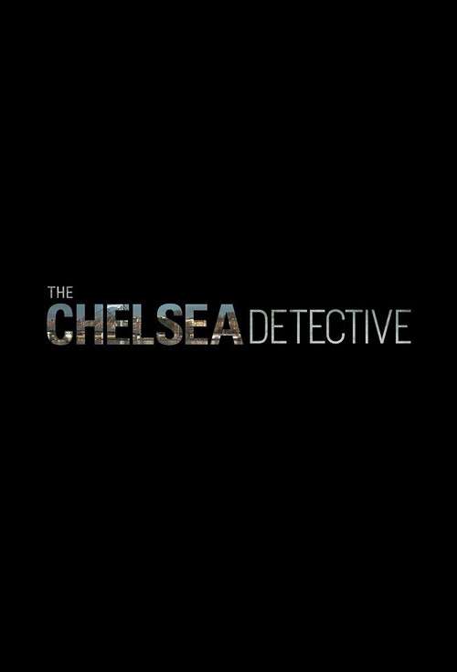 The Chelsea Detective poster