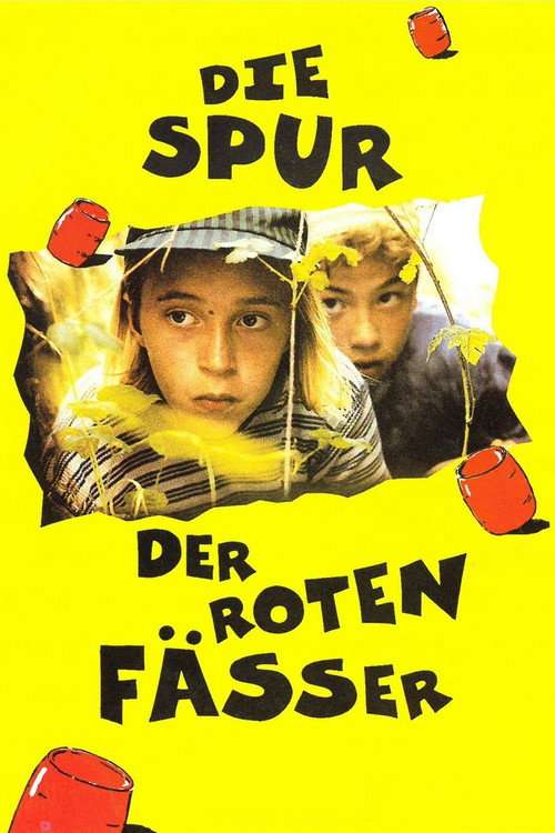 Die Spur der roten Fässer poster