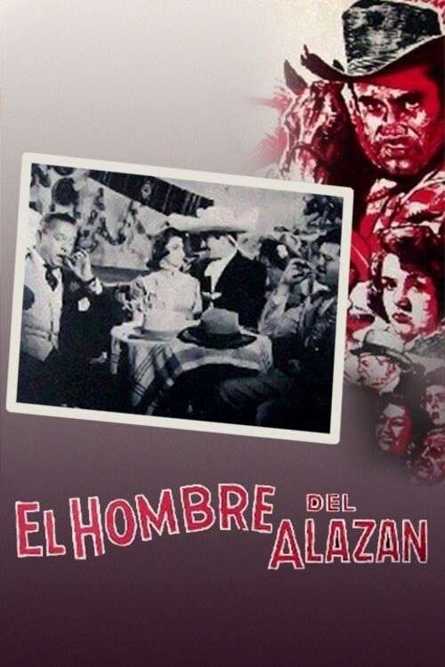 El hombre del alazán poster
