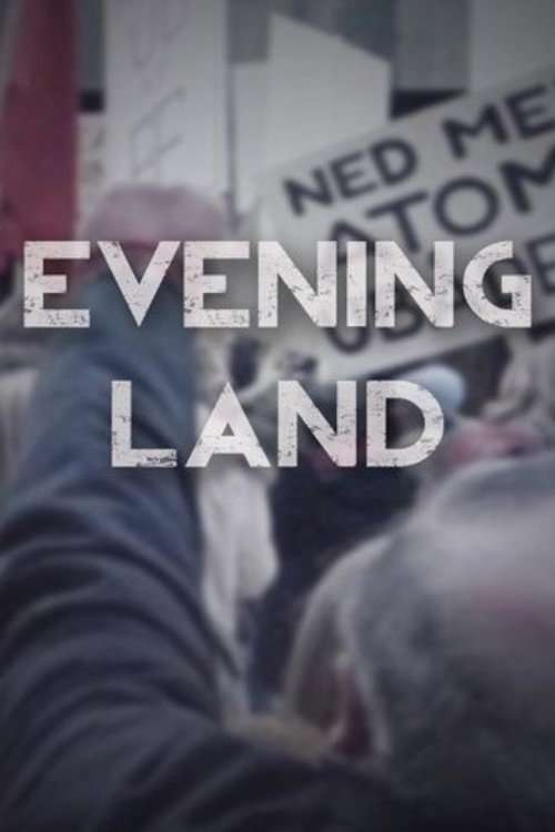 Evening Land poster