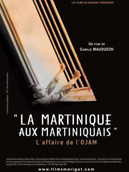 La Martinique aux Martiniquais, l'affaire de l'OJAM poster