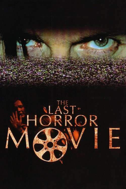 The Last Horror Movie poster