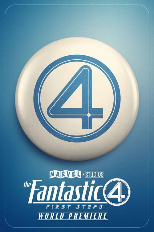 Marvel Studios' The Fantastic Four: First Steps - World Premiere poster