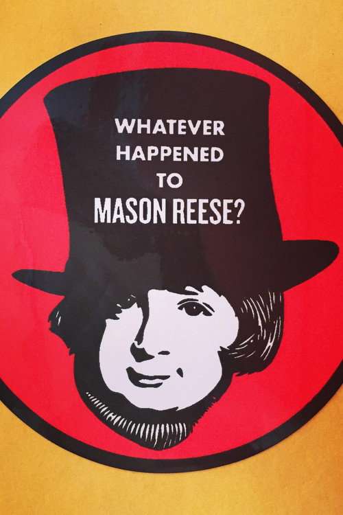 Whatever Happened to Mason Reese poster