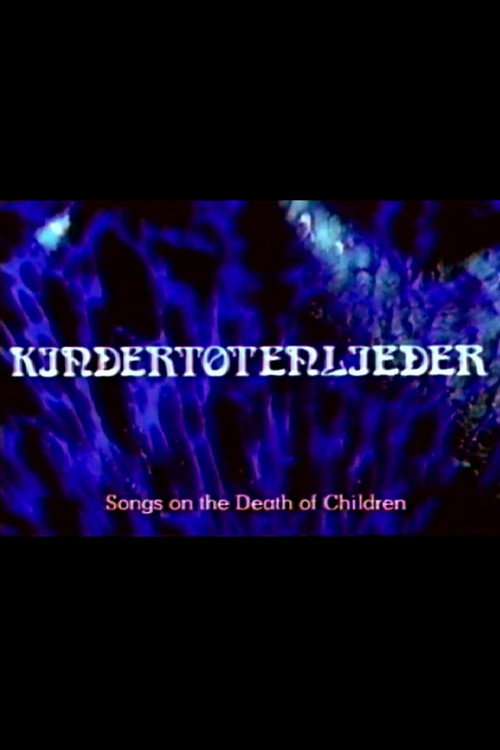 Songs on the Death of children poster