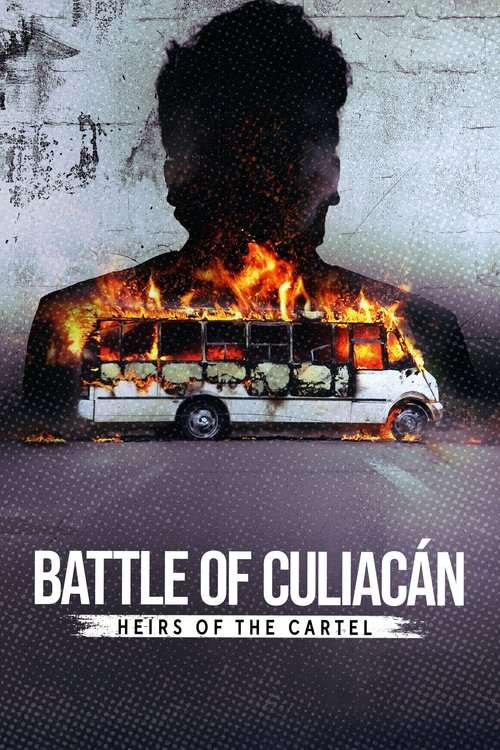 Battle of Culiacán: Heirs of the Cartel poster