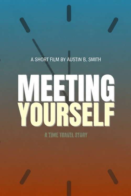 Meeting Yourself poster