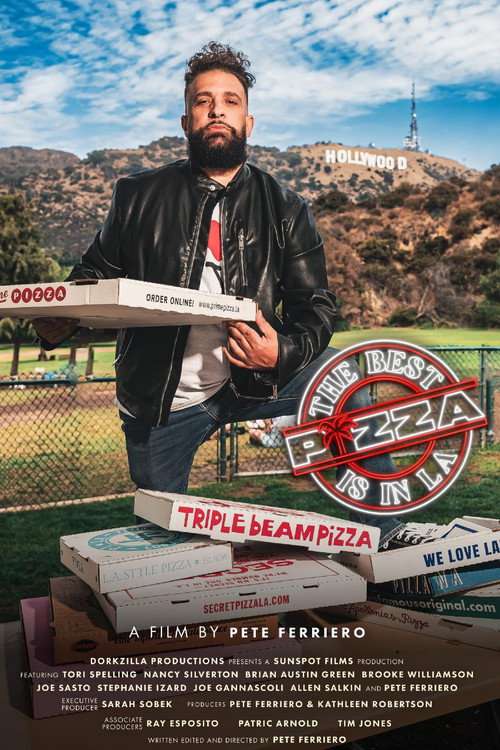 The Best Pizza is in LA poster