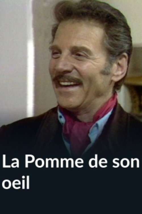 La Pomme de son œil poster