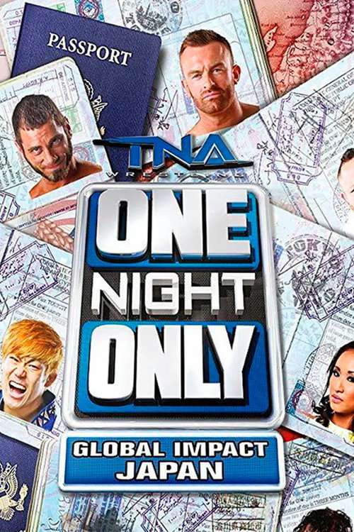 TNA One Night Only: Global IMPACT Japan 2014 poster