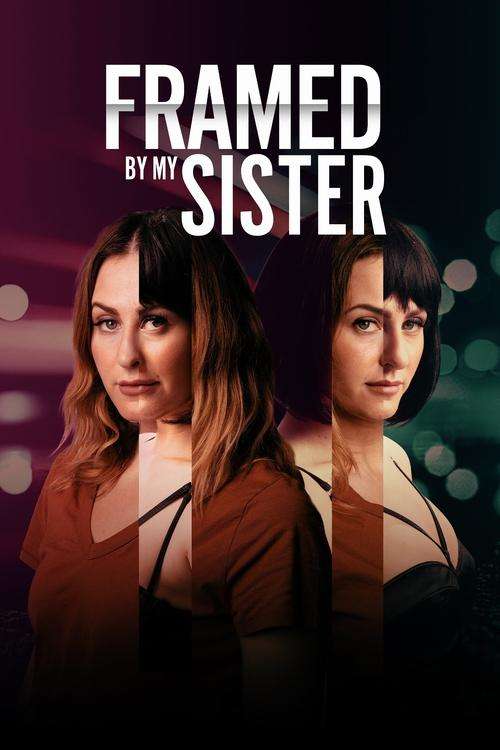 Framed by My Sister poster
