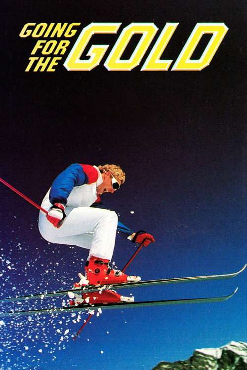 Going for the Gold: The Bill Johnson Story poster