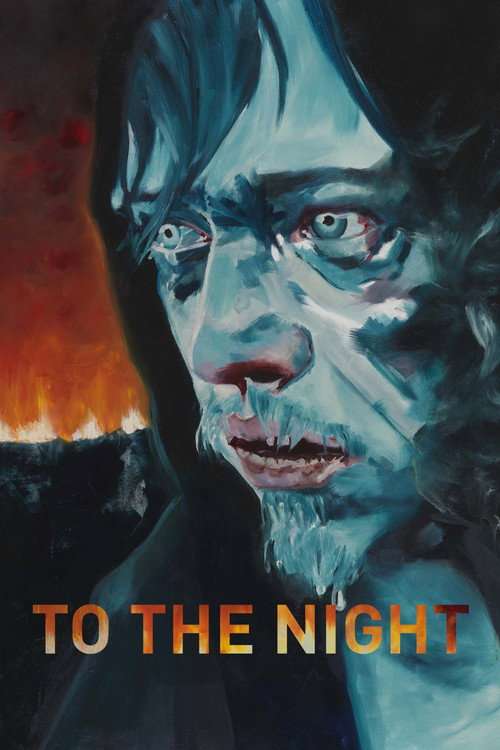 To the Night poster