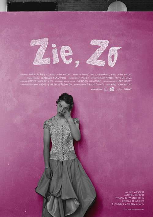 Zie, Zo poster