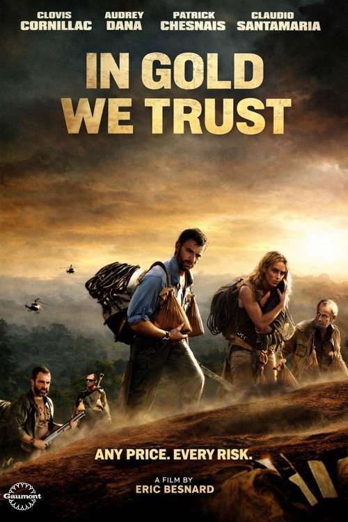 In Gold We Trust poster