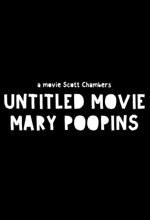Untitled Mary Poopins Movie poster