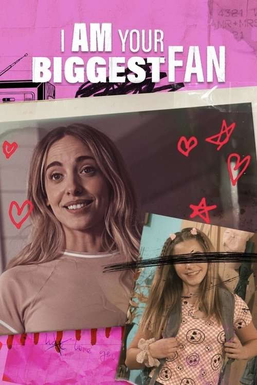 I Am Your Biggest Fan poster
