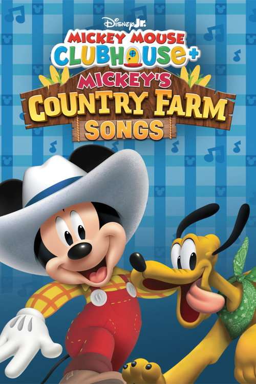 Mickey Mouse Clubhouse+: Mickey's Country Farm Songs poster