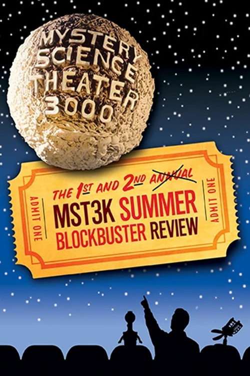 2nd Annual Mystery Science Theater 3000 Summer Blockbuster Review poster